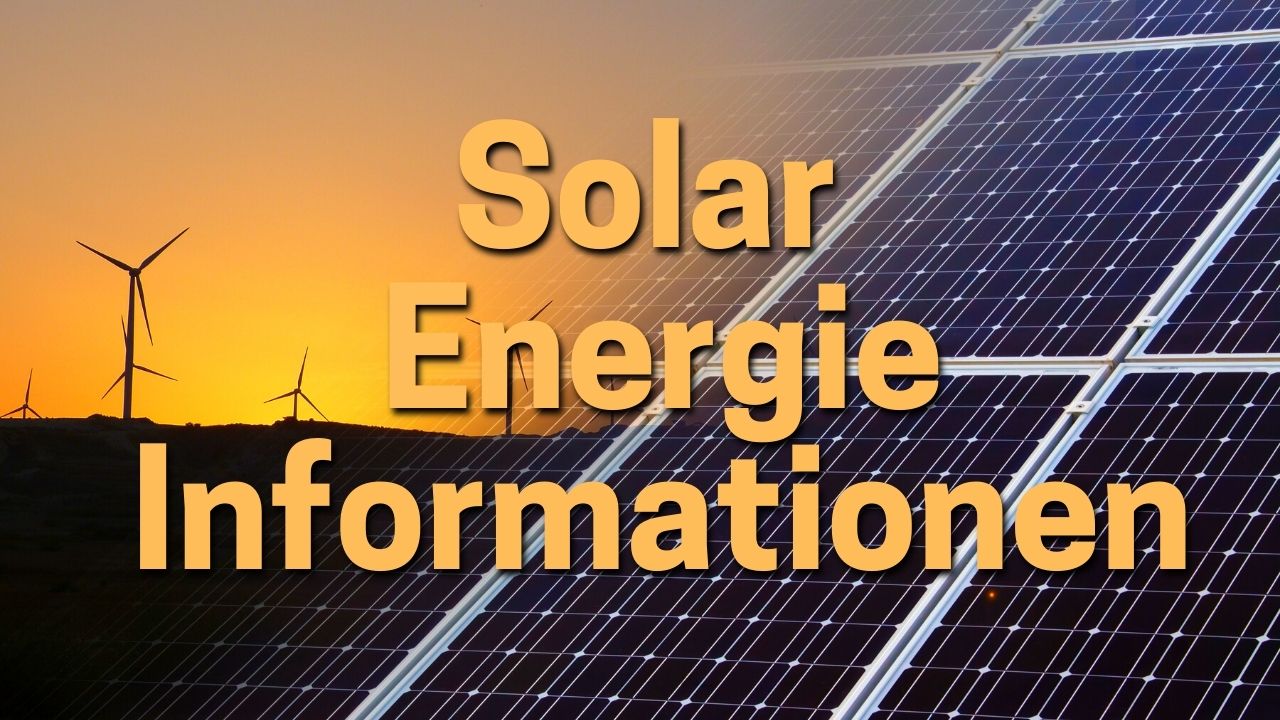 Solar Informationen